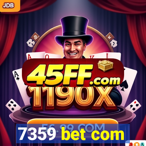 7359 bet com